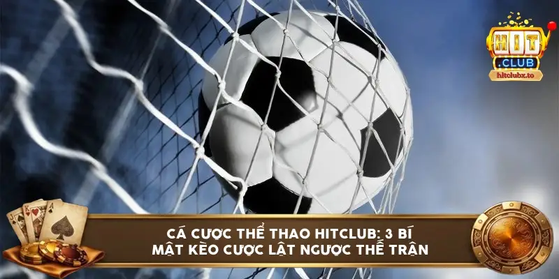 ca cuoc the thao hitclub 6a1140750c37b