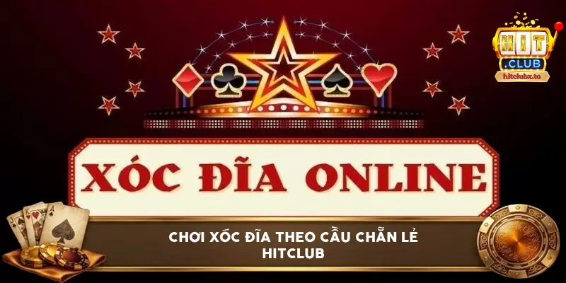 choi xoc dia theo cau chan le hitclub 6a1140868b878