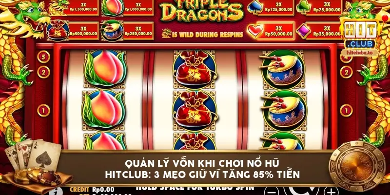quan ly von khi choi no hu hitclub 6a114079e8c61